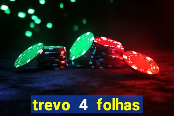 trevo 4 folhas significado espiritual